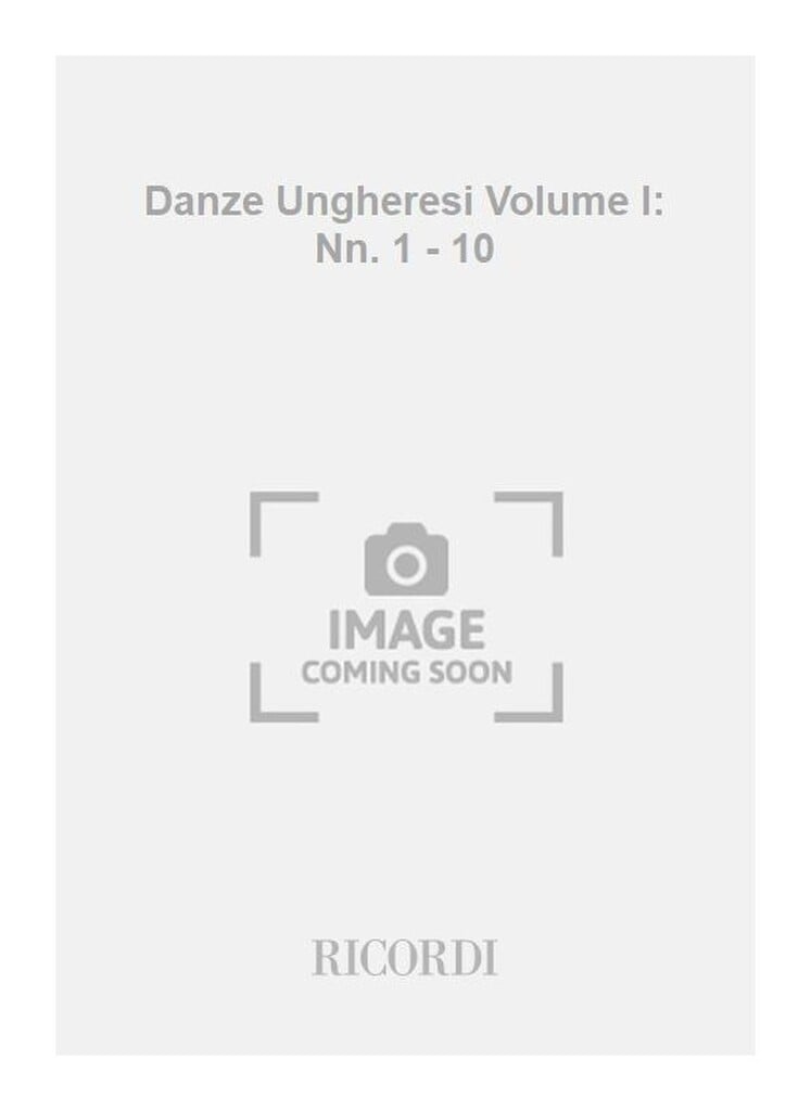 Danze Ungheresi Volume I: Nn. 1 - 10